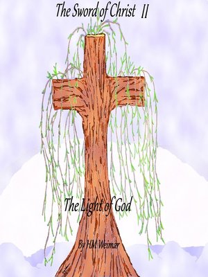 cover image of The Sword of Christ II-The Light of God